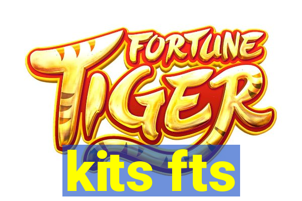 kits fts