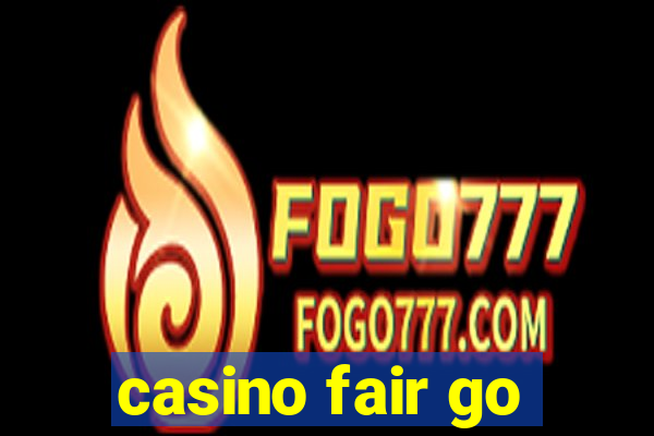 casino fair go