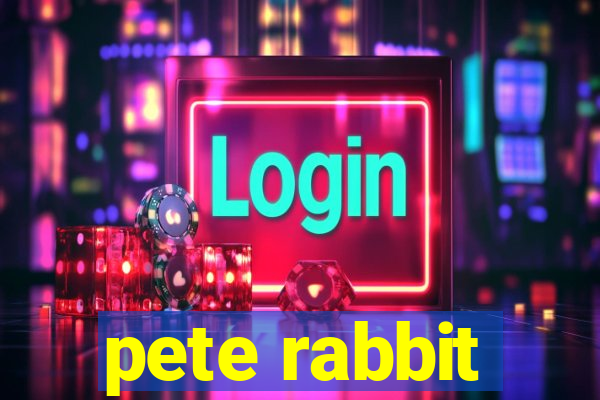 pete rabbit