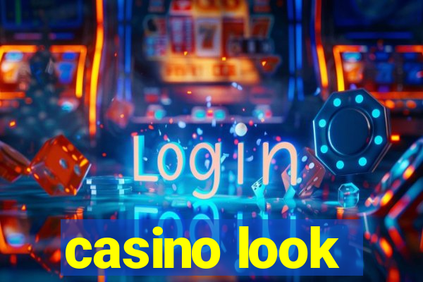 casino look