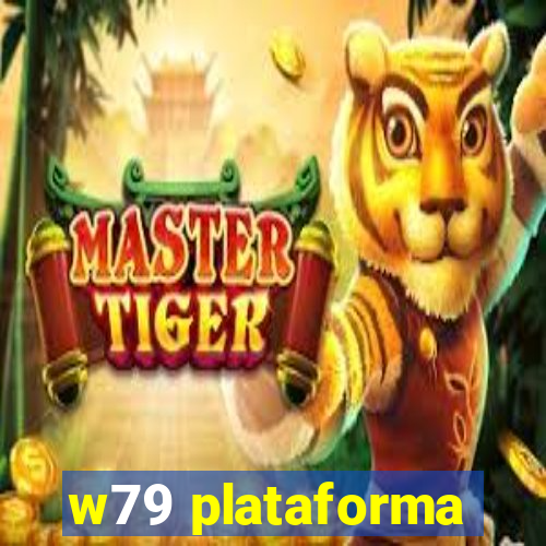 w79 plataforma