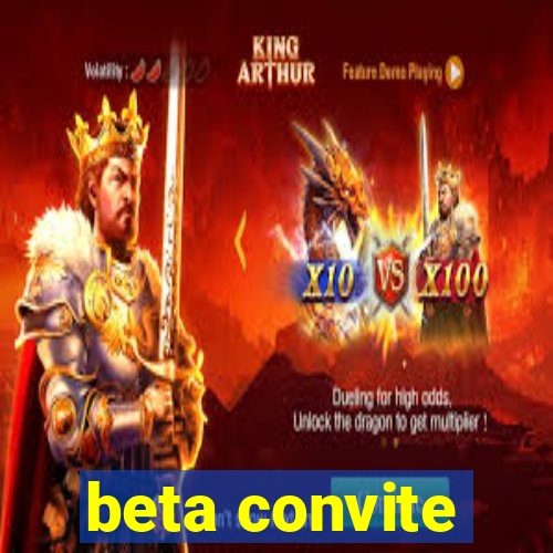 beta convite