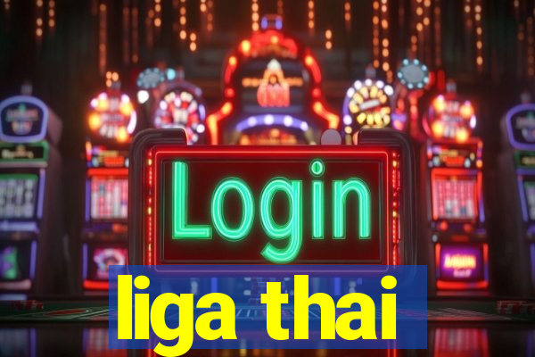 liga thai