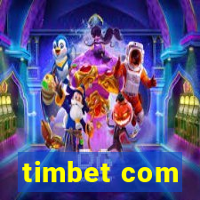 timbet com