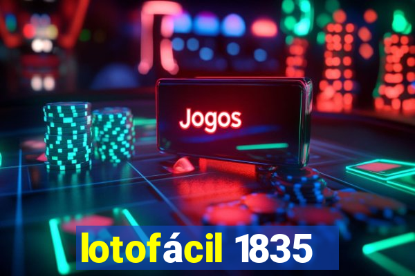 lotofácil 1835