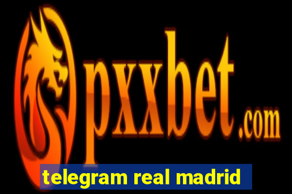 telegram real madrid