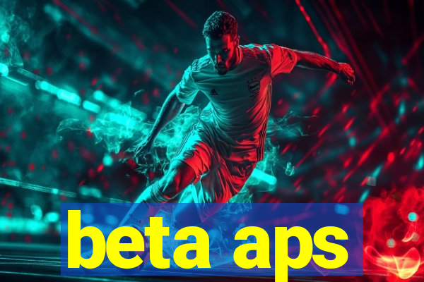 beta aps