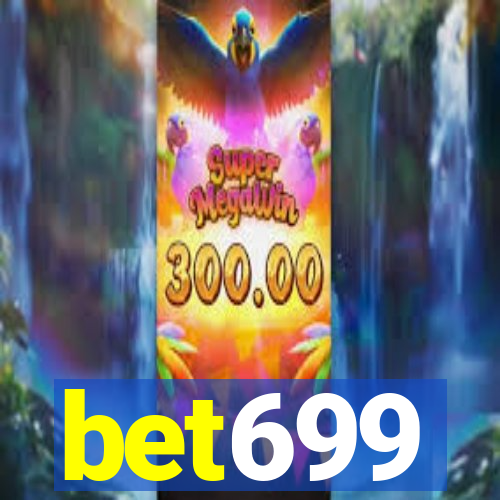 bet699