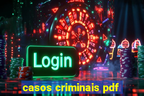 casos criminais pdf