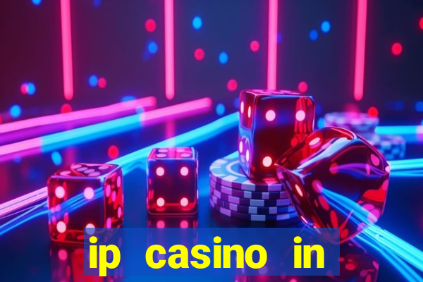 ip casino in biloxi mississippi