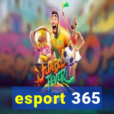 esport 365