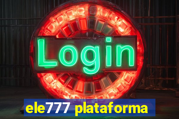 ele777 plataforma