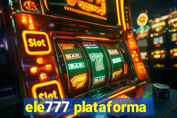 ele777 plataforma