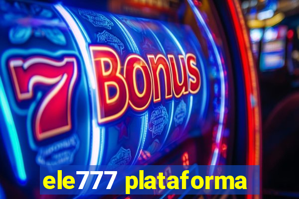 ele777 plataforma