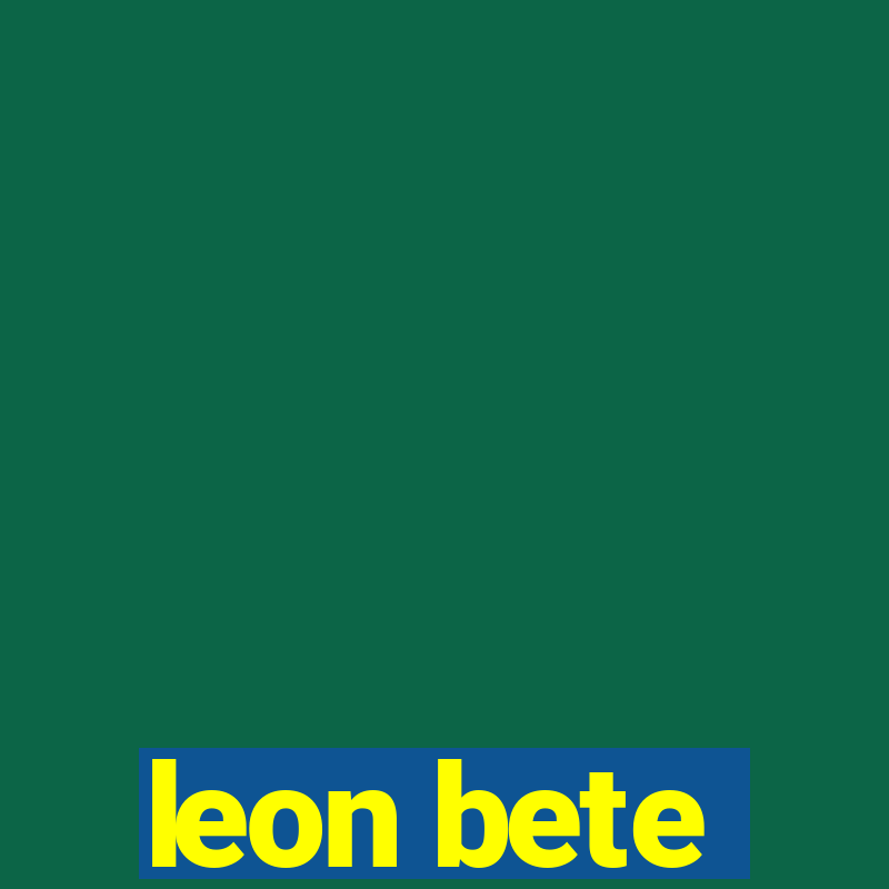 leon bete