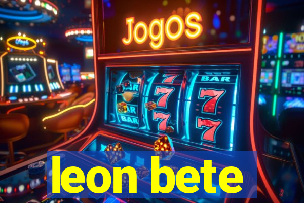 leon bete