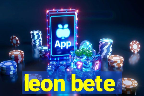 leon bete