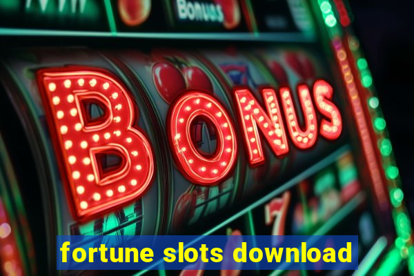 fortune slots download