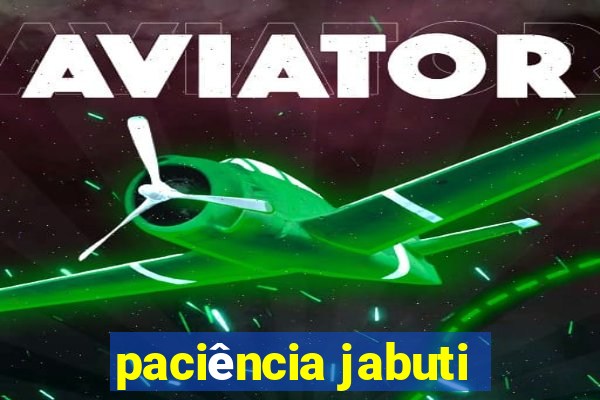 paciência jabuti