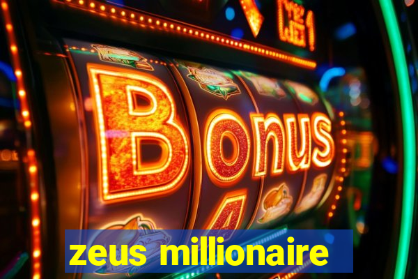 zeus millionaire