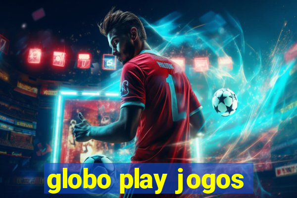 globo play jogos