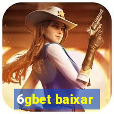 6gbet baixar