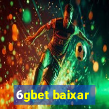 6gbet baixar