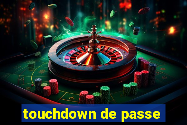 touchdown de passe