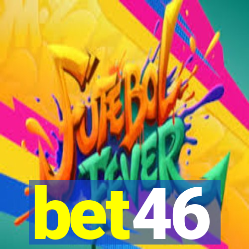 bet46