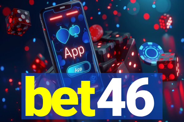 bet46