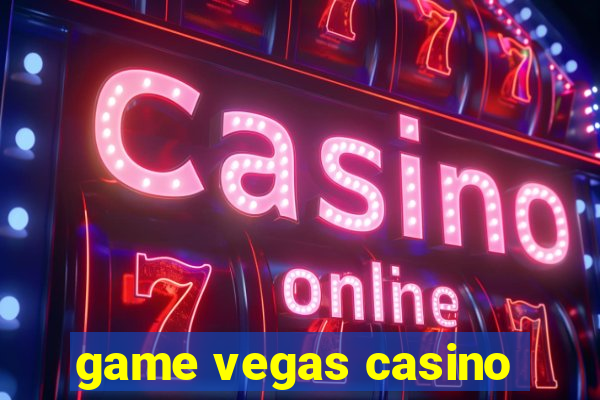 game vegas casino