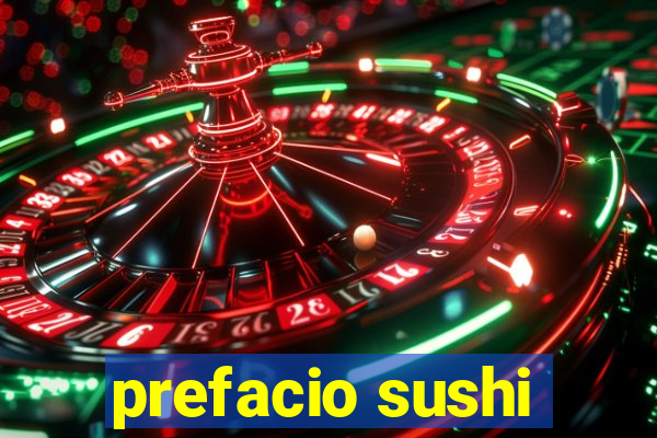 prefacio sushi