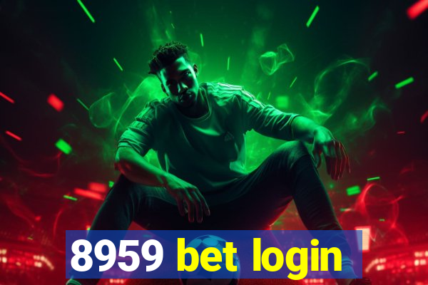 8959 bet login