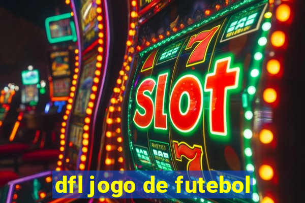 dfl jogo de futebol