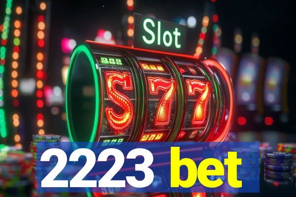 2223 bet