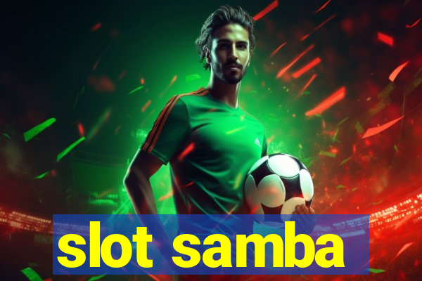 slot samba