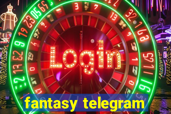 fantasy telegram