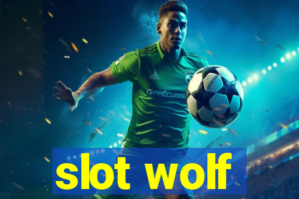 slot wolf