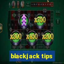 blackjack tips