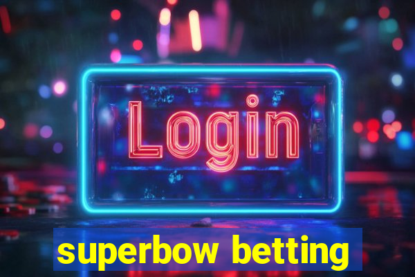 superbow betting