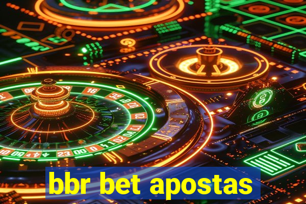 bbr bet apostas