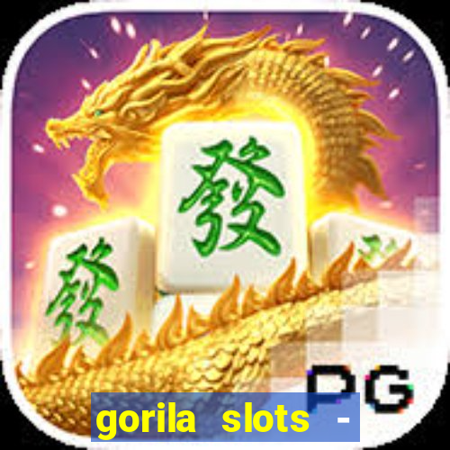 gorila slots - wild casino