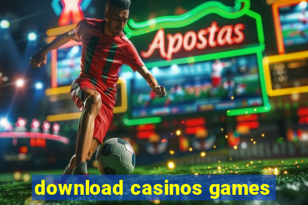 download casinos games