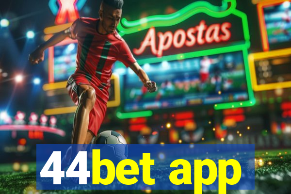 44bet app