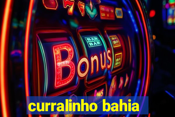 curralinho bahia