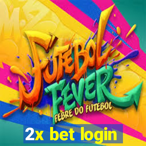 2x bet login