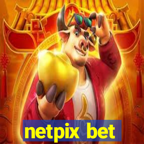 netpix bet