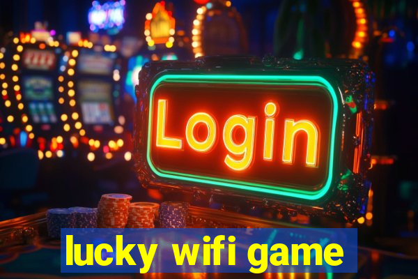 lucky wifi game