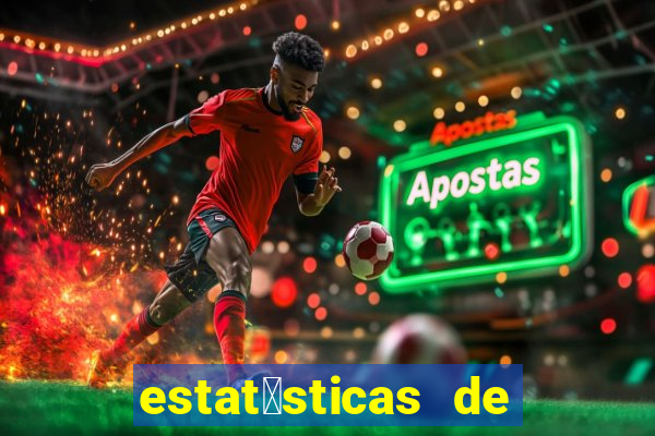 estat铆sticas de futebol para apostas