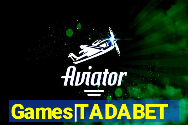 Games|TADABET